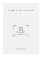 Sarabanda De La Suite No VII 
