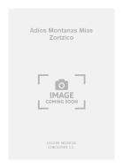 Adios Montanas Mias Zortzico Voice and Piano 