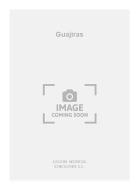 Guajiras For Guitar 