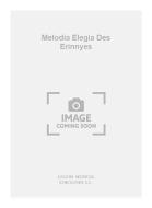 Melodia Elegia Des Erinnyes (Herrero) For Guitar 