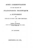 Some Commentaries On The Teaching Of Pianoforte Technique 