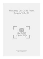 Minuetto Del Gallo from Sonata V op. 82 