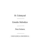 Estudio Melodico For Guitar 