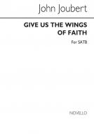 Give Us The Wings Of Faith 
