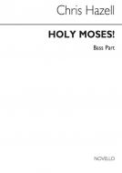 Holy Moses! 