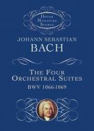 The Four Orchestral Suites BWV 1066-1069 