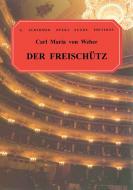 Der Freischütz, Op. 77 