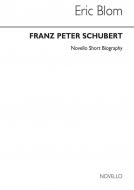 Schubert: Novello Short Biography 