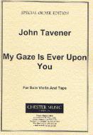 My Gaze Is Ever Upon You 