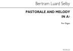 Pastorale and Melody in A Flat 