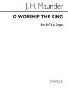 O Worship The King 
