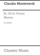 Si, Ch'io Vorrei Morire 