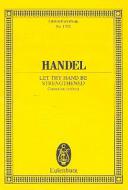 Let thy hand be strengthened 