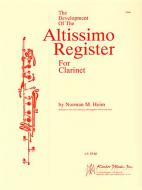 The Development Of The Altissimo Register For Clarinet Standard