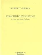 Concierto Evocativo for Horn and String Orchestra 