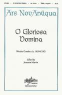O Gloriosa Domina 