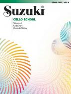 Suzuki Cello School 8: Cello Part 