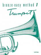 Breeze-Easy Method for Trumpet (Cornet) Book 1 