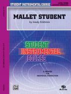 Mallet Student, Level 3 
