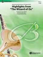 The Wizard Of Oz Highlights From Standard