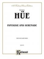 Fantaisie and Serenade Standard