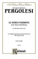La Serva Padrona (The Maid Mistress) 