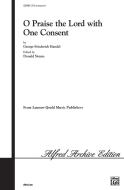 O Praise The Lord With One Consent Standard