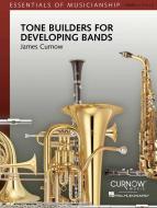 Tone Builders for Developing Bands 