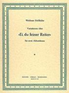 Variationen über Ei, du feiner Reiter Standard