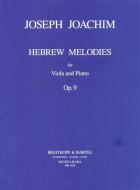 Hebrew Melodies op. 9 