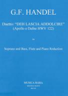 Duett: 'Deh lascia addolcire' 