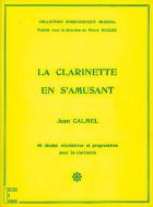La Clarinette en s'amusant 