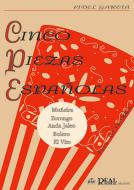 Cinco Piezas Españolas Para Guitarra 