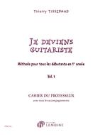 Je deviens guitariste 1 professeur 