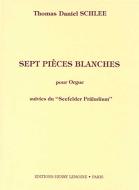 Seefelder präludium / 7 Pièces blanches 
