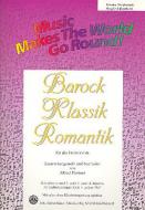 Barock, Klassik, Romantik 