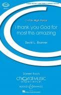 I Thank You God For Most This Amazing 