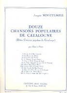 Douze Chansons Populaires de Catalogne 1 