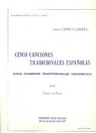 Cinco Canciones Tradicionales Espanolas 