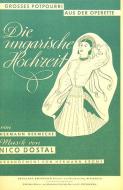 DOSTAL:Die ungarische Hochzeit,SO 