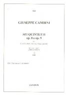 Sei Quintetti, Op. 8 e Op. 9 