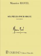 6 Pieces pour orgue 