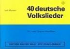 40 Deutsche Volkslieder 2 