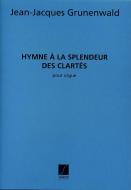 Hymne A La Splendeur Des Clartes Orgue 