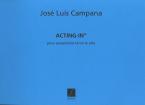 Acting in - 2 Saxophones 