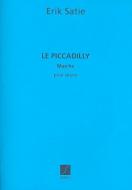Le Piccadilly. Marche pour Piano 