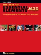 The Best Of Essential Elements For Jazz Ensemble 