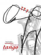 Somewhere Between Jazz And Tango 