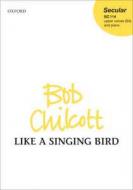 Like A Singing Bird 