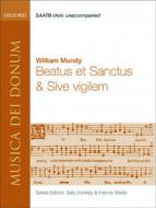 Beatus Et Sanctus And Sive Vigilem 